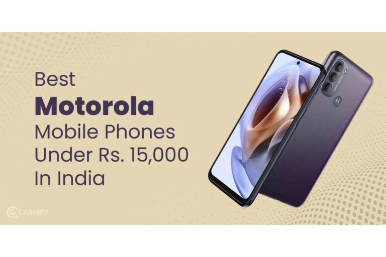 Motorola Phones Under Rs15000