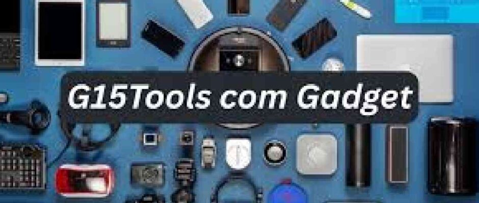 Gadgets G15Tool 2026